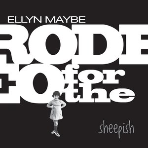 Rodeo for the Sheepish