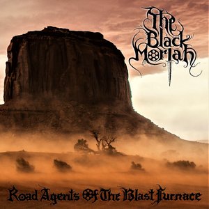 Road Agents of the Blast Furnace / Twisted Axe
