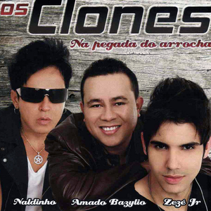 Na Pegada do Arrocha by Os Clones