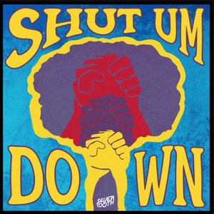 Shut Um Down (Remixes)