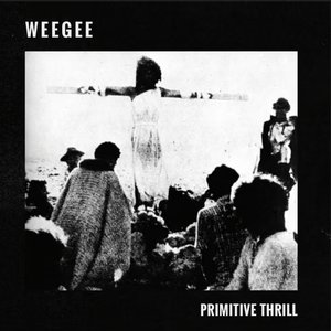 Primitive Thrill
