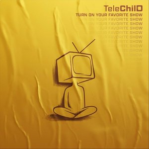 Turn on Your Favorite Show
