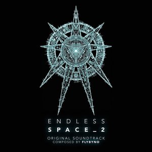 Endless Space 2 (Original Video Game Soundtrack)
