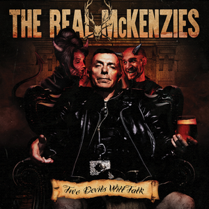 Two Devils Will Talk by The Real McKenzies