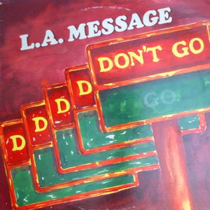 D-D-D-D-Don't Go
