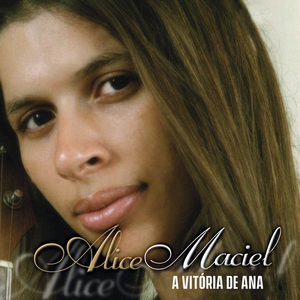 A VITÓRIA DE ANA by Alice Maciel