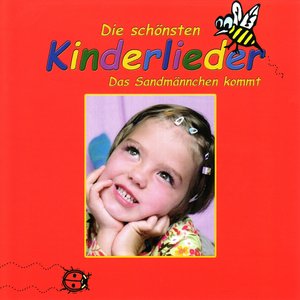 Die schönsten Kinderlieder (Das Sandmännchen kommt)