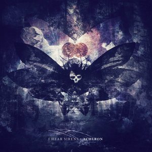 Acheron by I Hear Sirens
