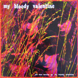 The New Record by My Bloody Valentine by my bloody valentine