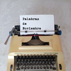 Avatar for Palabras de Noviembre Podcast