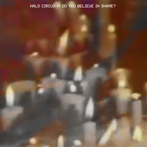 Do You Believe in Shame? - Single