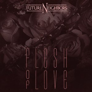 flesh of love