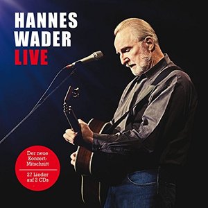 Hannes Wader – Die Gedanken sind frei - Live