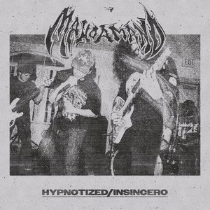 HYPNOTIZED/INSINCERO