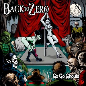 Go Go Ghouls (Deluxe Edition)
