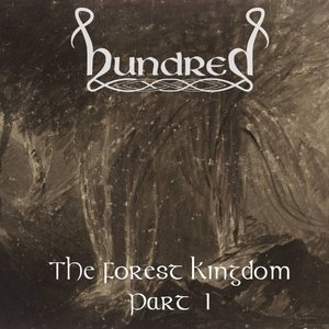 The Forest Kingdom (Part 1)