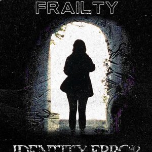 Frailty - Single