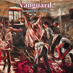 Rage of Deliverance by Vanguard