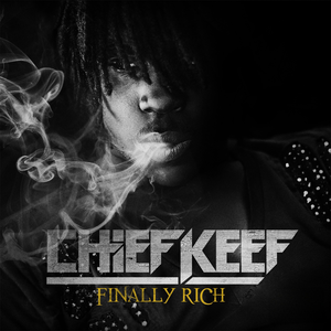 Finally Rich (Deluxe) by Chief Keef