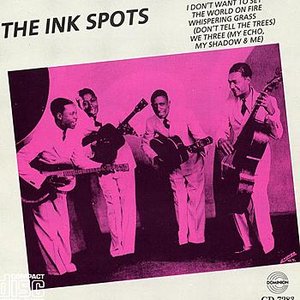 The Ink Spots - The Cat Is High Lyrics - Zortam Music