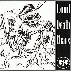 Loud Death Chaos