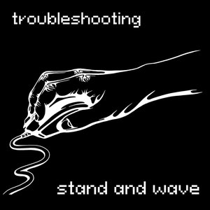 Troubleshooting
