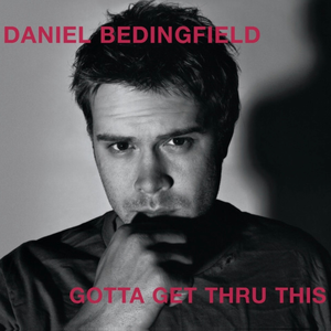 غلاف Gotta Get Thru This (D'N'D Radio Edit)