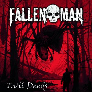 Evil Deeds