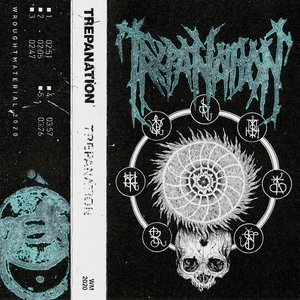 Trepanation