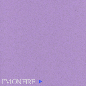 Artwork for I'm On Fire