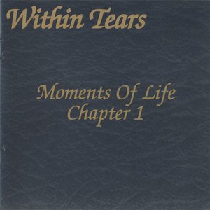 Moments of Life Chapter 1