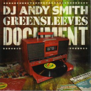 Andy Smith Presents: Greensleeves Document album cover