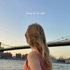coming into the light