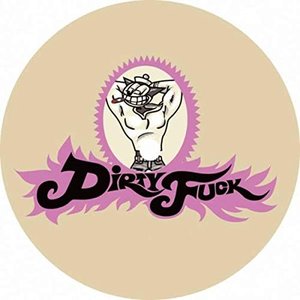 Dirty Fuck EP