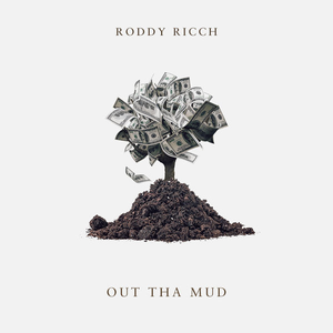 Roddy Ricch - Out Tha Mud Lyrics - Zortam Music