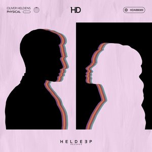 Oliver Heldens - Physical - Zortam Music