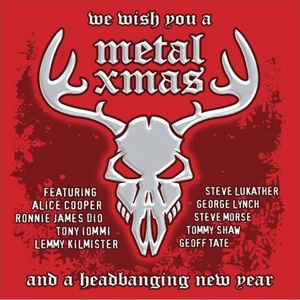 We Wish You A Metal Xmas And A Headbanging New Year album cover