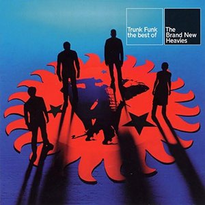 Trunk Funk: The Best of the Brand New Heavies