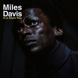 In a Silent Way de Miles Davis