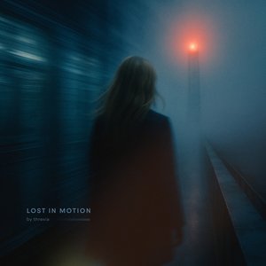 Lost in Motion