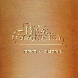 Best Of ..Movin' & Changin'