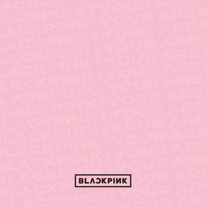 BLACKPINK IN YOUR AREA