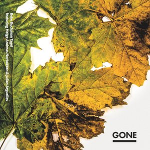 Gone