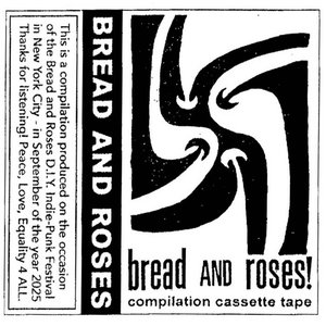 Bread And Roses
