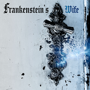 Artwork for Frankenstein's Wife