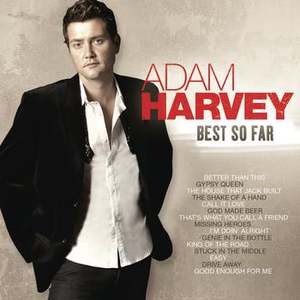 Adam Harvey - Good Enough For Me