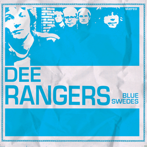 Dee Rangers