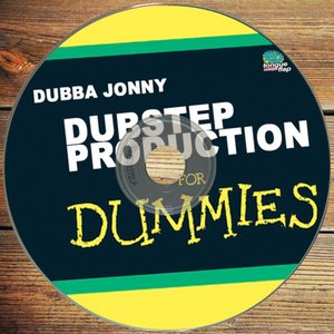 Dubstep Production For Dummies