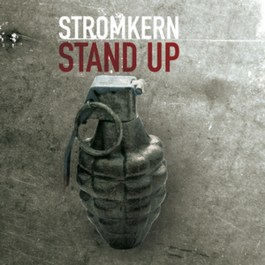 Stand Up by Stromkern