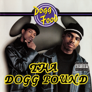 Dogg Food by Tha Dogg Pound